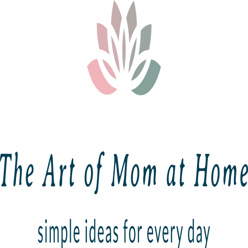 The Art of Mom at Home